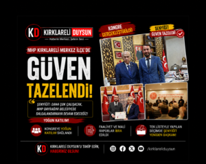 🇹🇷 MHP KIRKLARELİ MERKEZ İLÇE’DE GÜVEN TAZELEDİ!
